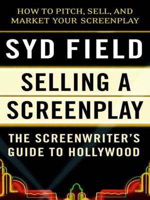 cover image of Selling a Screenplay